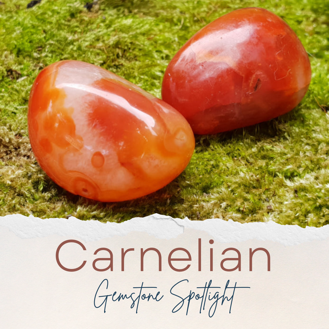 Gemstone Spotlight: Carnelian
